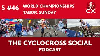 Cyclocross World Chamampionships Tabor 2024 Day 2  Cyclocross Social Podcast S5E46 [upl. by Curzon]