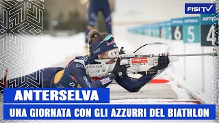 Una giornata con gli azzurri del Biathlon ad Anterselva  FISI TV [upl. by Loree]