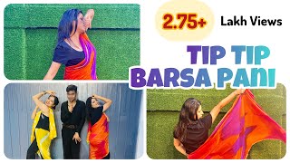 Tip Tip Barsa Pani  Dance Cover🔥🔥Sizzling performance 🔥🔥 [upl. by Lydia]