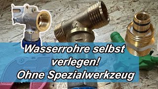 Wasserrohre selber verlegen  DIY  Ohne Spezialwerkzeug und für jeden machbar mit Aluverbundrohr [upl. by Alleda]