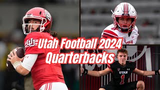 Utah Football 2024  Quarterbacks [upl. by Sanjiv]