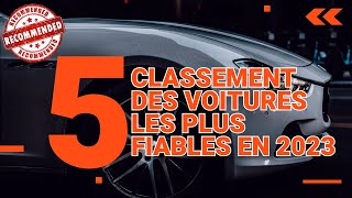 Classement des marques des voitures les plus fiables en 2023 [upl. by Ahsenad]