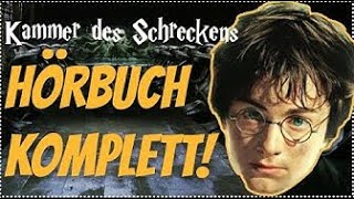 GANZ Harry Potter und die Kammer des Schreckens Hörbuch VOLL ALLE TEILE Harry Potter Hörbuch Deutsch [upl. by Arad79]