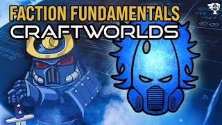 Faction Fundamentals Craftworld Eldar [upl. by Chellman]