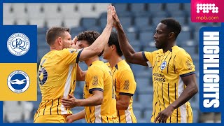 HIGHLIGHTS  QPR v Brighton  PreSeason Friendly [upl. by Esor]