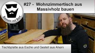 Massivholz Tisch selber bauen 27 [upl. by Yrocaj446]