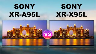 Sony Bravia XRA95L vs Sony Bravia XRX95L MiniLED TV  Review  A95L vs X95L [upl. by Divd]