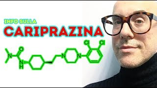 Cariprazina un antipsicotico di nuova generazione [upl. by Diane-Marie]