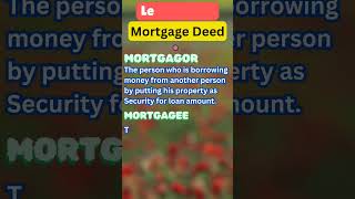 Mortagagor Mortgagee in mortgage deed [upl. by Aleakim458]