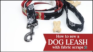 🐾 How to Sew a Dog Leash with Fabric Scraps [upl. by Eedyaj89]