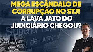 Bomba PF investiga escândalo gigantesco de corrupção e venda de sentenças de ministros do STJ [upl. by Aelc817]