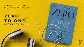 Zero to One by Peter Thiel Audiobook [upl. by Eceerehs]