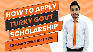 How to apply for Turkey Burslari Scholarship 2024How to study free in Turkey Scholarship in Turkey [upl. by Ednarb735]