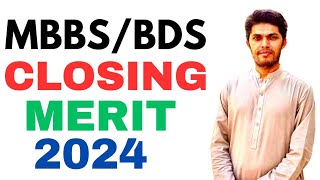 MBBSBDS Closing Merit 2024 All Colleges [upl. by Aivlys595]