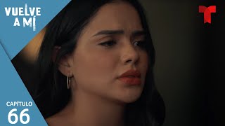 Vuelve a Mí  Capítulo 66 La hora del Sapo  Telemundo Novelas [upl. by Froh613]