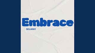 Embrace [upl. by Karl]