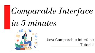 Comparable Interface in Java  Tutorial for Beginners  Learn Comparable in 5 minutes [upl. by Derward98]