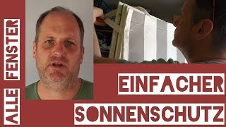 Einfacher und effektiver Sonnenschutz für Fenster [upl. by Tteragram]