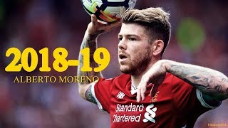 Alberto Moreno 20182019  Goals amp Skills [upl. by Bamberger]