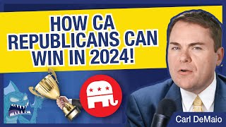 How Republicans Can Win in CA in 2024 [upl. by Orian]