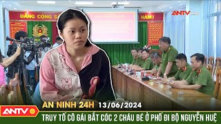 An ninh 24h ngày 136Truy tố cô gái bắt cóc 2 cháu bé ở phố đi bộ Nguyễn Huệ để quay clip khiêu dâm [upl. by Haleehs315]