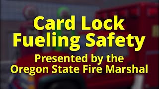 Card Lock Fueling Safety [upl. by Hunger]