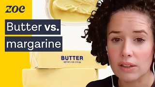 Butter vs margarine What does science say  Dr Sarah Berry [upl. by Nilrac]