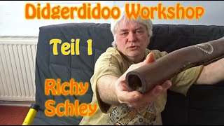 Didgeridoo Grundton spielen lernen Video Anleitung Tutorial deutsch  Teil 1 Richy Schley [upl. by Leanahtan]