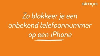 Zo blokkeer je een onbekend telefoonnummer op een iPhone [upl. by Atsahc]