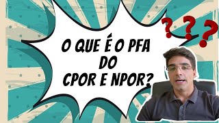 PERÍODO DE FORMAÇÃO ALUNO CPOR E NPOR  PFA PERÍODO DE FORMAÇÃO E APERFEICOAMENTO [upl. by Llenad]