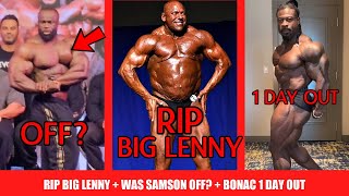 RIP Big Lenny  Is Samson Dauda OFF 1 Day Out  William Bonac 1 Day Out [upl. by Reinald]