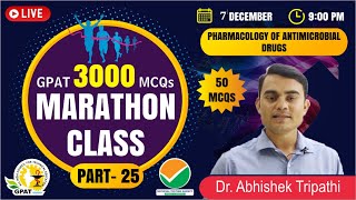 GPAT 2022  MARATHON CLASS  25  PHARMACOLOGY OF ANTIMICROBIAL DRUGS [upl. by Chard358]