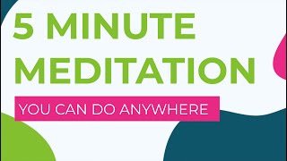 5 Minute Meditation Anyone Can Do Anywhere 2024 [upl. by Fontes358]