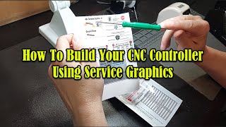 How To Build Your CNC Controller Using Service Graphics [upl. by Ardiedal]