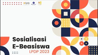 SOSIALISASI EBEASISWA AWARDEE 2023 [upl. by Niltak]