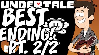 Undertale TRUE PACIFIST ENDING Part 22  MandoPony Plays [upl. by Attenrev]