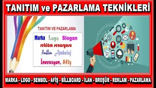 TANITIM VE PAZARLAMA TEKNİKLERİ NELERDİR [upl. by Nachison]