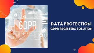 GDPR Registers Solution  Manage data breaches DPIAs subject access requests and more [upl. by Ynafets]