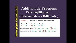 Addition de fraction et Simplification  Cas dénominateurs différents   Math 5ème [upl. by Betsey590]