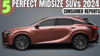 TOP 5 Luxury Midsize SUVs that are ALMOST PERFECT according to consumer Reports [upl. by Alphard820]