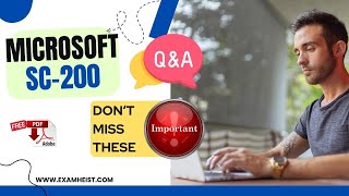 SC200  Important Exam Questions  Microsoft Security Operations Analyst  100 Pass  Exam Cram [upl. by Tuneberg]