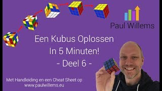 👍 Rubiks Kubus Oplossen in 5 Minuten Deel 6 van 7 👍 De Beste KubusHandleiding Online 👍 [upl. by Wesley]