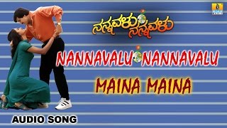 Maina Maina  Nannavalu Nannavalu Kannada Movie  S Narayan Prema  Jhankar Music [upl. by Kerwon]