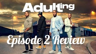 Adulting Episode 2 Review Showmax Series 2023  South African Series [upl. by Isidore489]