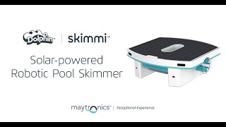 Dolphin Skimmi by Maytronics – Solarpowered Robotic Pool Skimmer [upl. by Saqaw450]