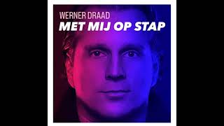 Werner Draad  Met Mij Op Stap Official Music Video [upl. by Bruis179]