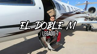 Legado 7  El Doble M LETRA [upl. by Aem468]