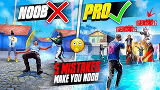 Top 5 Mistakes Make You Noob 🔥 How To Become Pro Player In Free Fire  FireEyes Gaming [upl. by Clougher734]