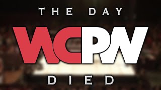 The Day WhatCulture Pro Wrestling Died WCPW [upl. by Nieberg]