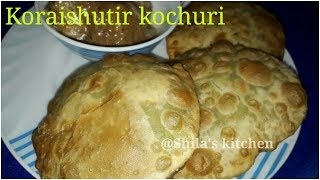 koraishutir kochuri recipe video  Koraishutir Kochuri  Motorshutir Kochuri  bengali matar kachori [upl. by Leuamme292]